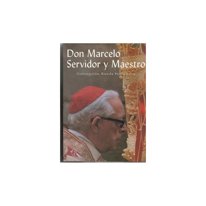 Don Marcelo Servidor y Maestro